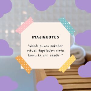 Quotes Lucu Nyuruh Mandi