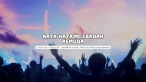 Kata-Kata MC Ibadah Pemuda