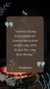 Quotes Menyambut Bulan Kelahiran