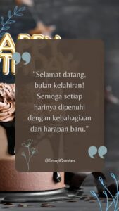 Quotes Menyambut Bulan Kelahiran