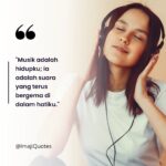 24 Kata-kata Musik adalah Hidupku dalam Irama